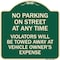 Signmission No Parking on Street Anytime Violators Towed Owner Expense Alum Sign, 18" L, 18" H, G-1818-23692 A-DES-G-1818-23692 - alternate 1
